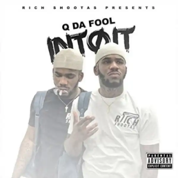 Instrumental: Q Da Fool - Into It (Produced By Kiddbeatz)